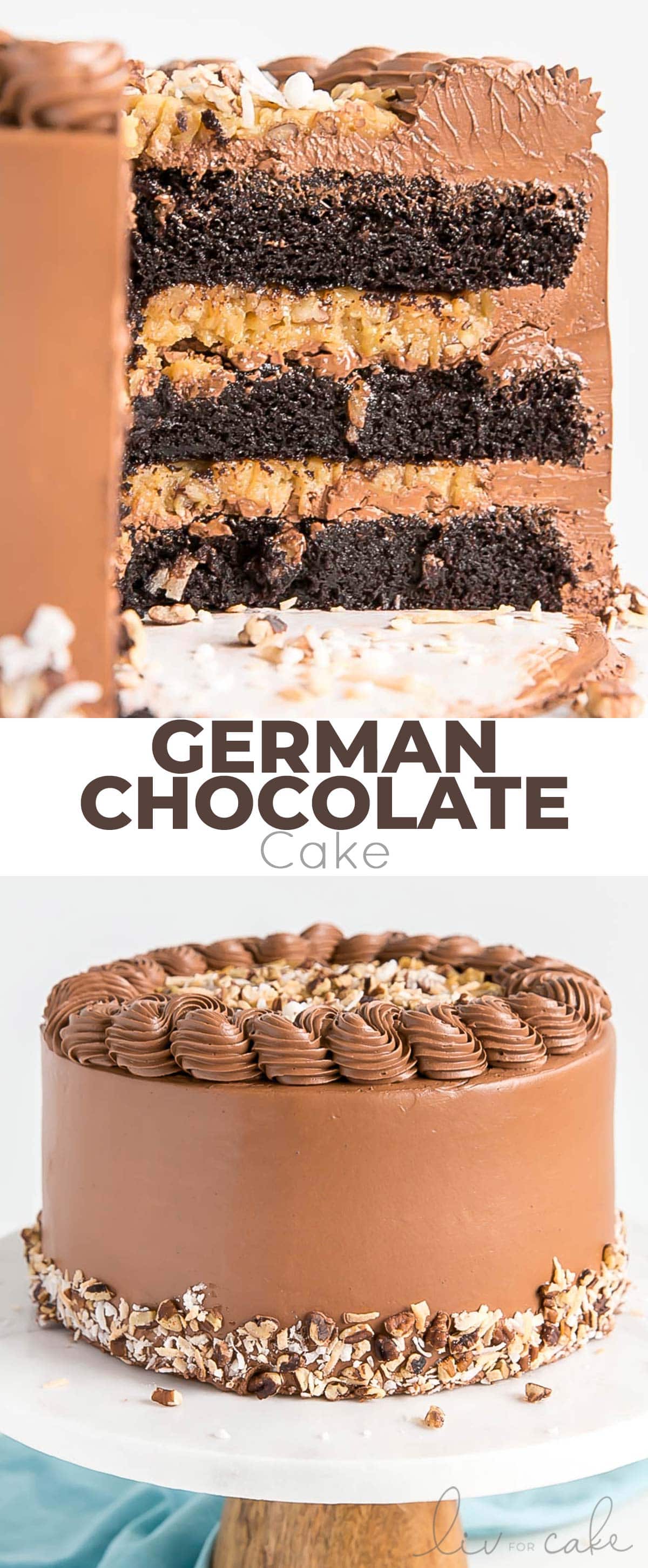 This Classic German Chocolate Cake combines rich chocolate cake layers with a sweet coconut pecan filling and a dreamy chocolate buttercream. | livforcake.com